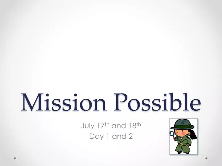 mission possible