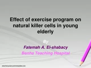 Effect of exercise program on natural killer cells in young elderly