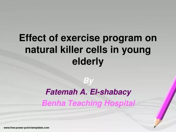 effect of exercise program on natural killer cells in young elderly