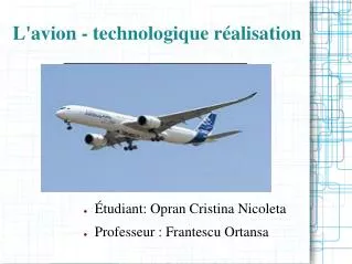 l avion technologique r alisation