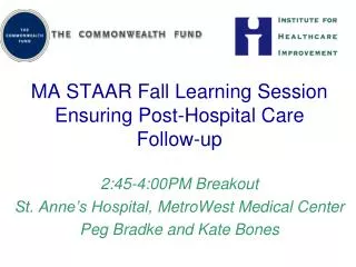 MA STAAR Fall Learning Session Ensuring Post-Hospital Care Follow-up