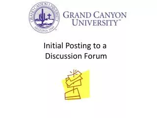 Initial Posting to a Discussion Forum