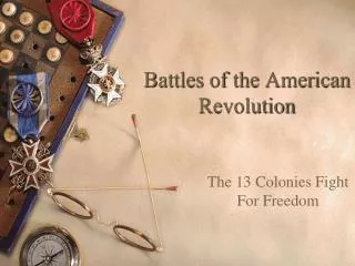 Battles of the American Revolution