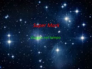super m ark