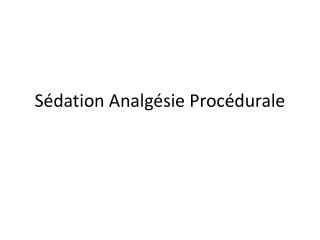 s dation analg sie proc durale