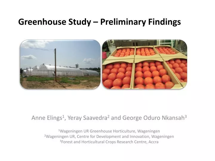 greenhouse study preliminary findings