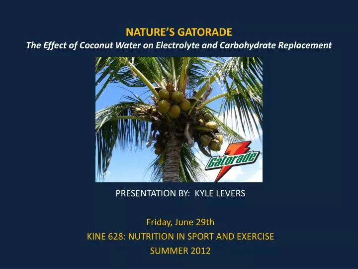 nature s gatorade the effect of coconut water on electrolyte and carbohydrate replacement