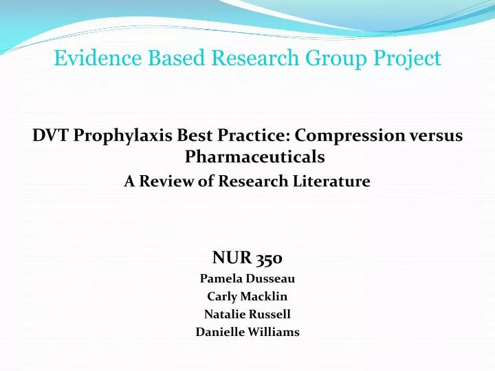evidence based research group project