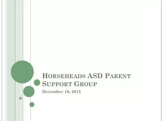 Horseheads ASD Parent Support Group