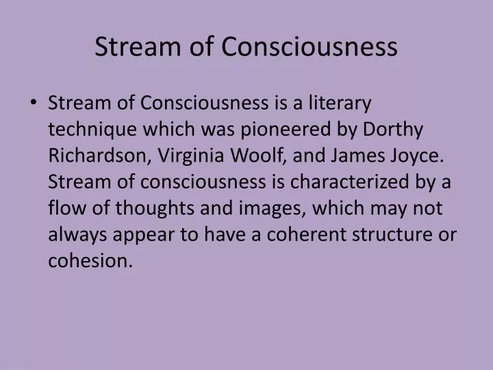 Stream of Consciousness: What Is It & How To Use