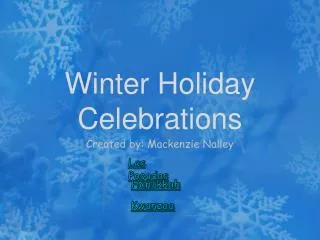 Winter Holiday Celebrations