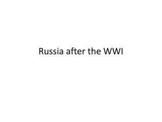 Russia after the WWI