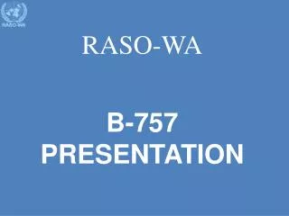 RASO-WA B-757 PRESENTATION