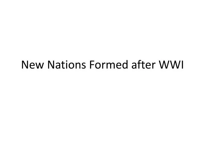 new nations formed after wwi