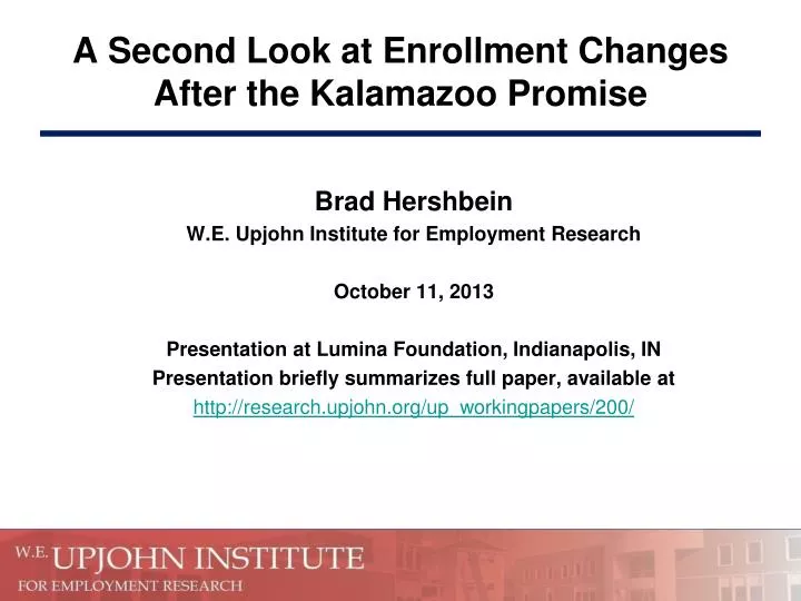 a second look at enrollment changes after the kalamazoo promise