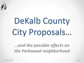 DeKalb County City Proposals…