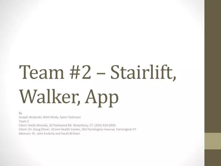 team 2 stairlift walker app