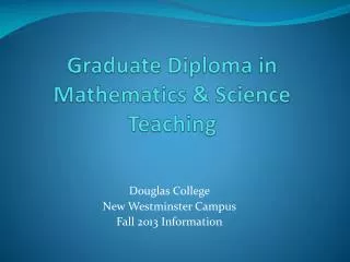 Graduate Diploma in Mathematics &amp; Science Teaching