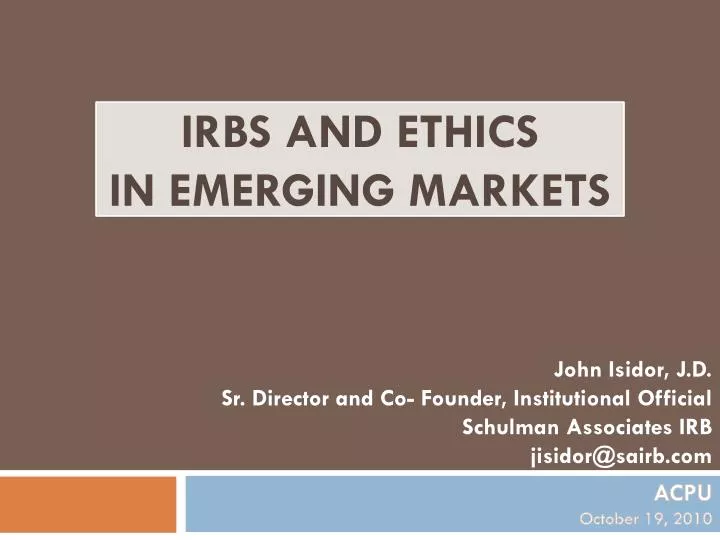 irbs and ethics in emerging markets