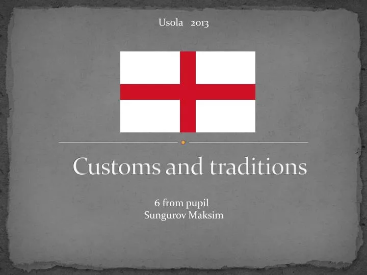 customs and traditions