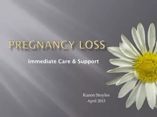 Pregnancy loss