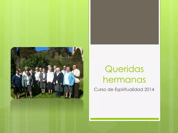 queridas hermanas