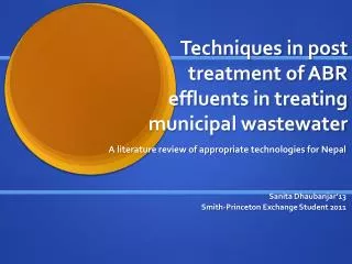 Techniques in post treatment of ABR effluents in treating municipal wastewater