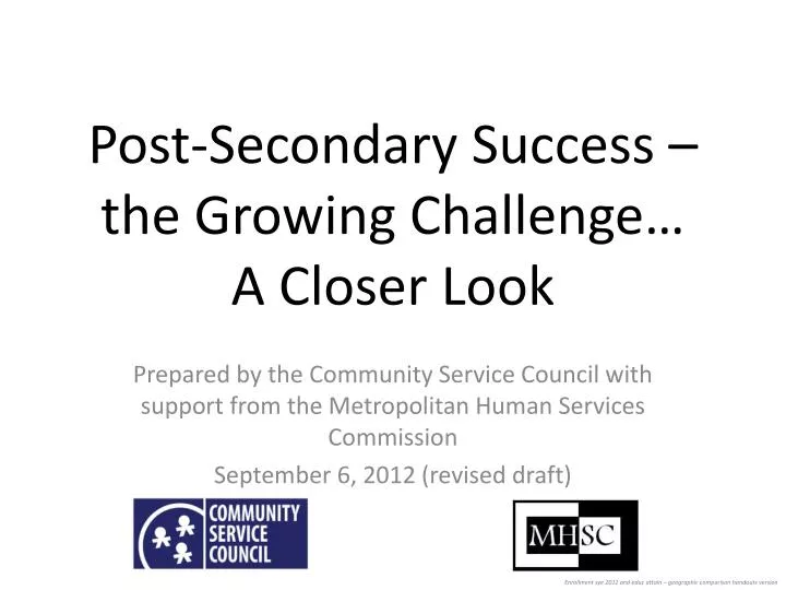 post secondary success the growing challenge a closer look