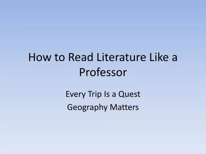 how to read literature like a professor
