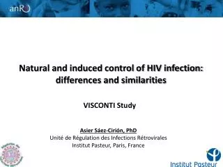 Natural and induced control of HIV infection: differences and similarities