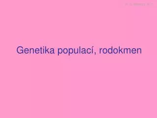 Genetika populací, rodokmen