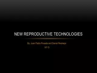 New reproductive technologies