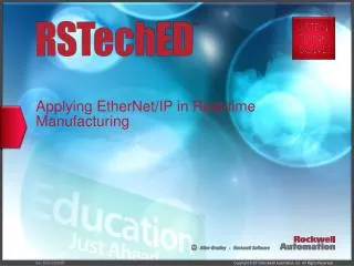 Applying EtherNet/IP in Real-time Manufacturing