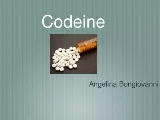 Codeine