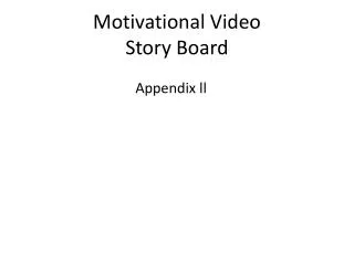 Motivational Video Story Board