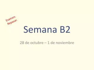 semana b2