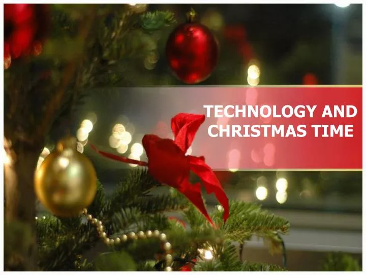 technology and christmas time