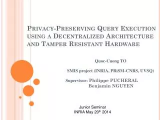 Quoc-Cuong TO SMIS project (INRIA, PRiSM -CNRS, UVSQ)