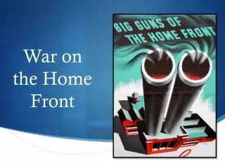 War on the Home Front