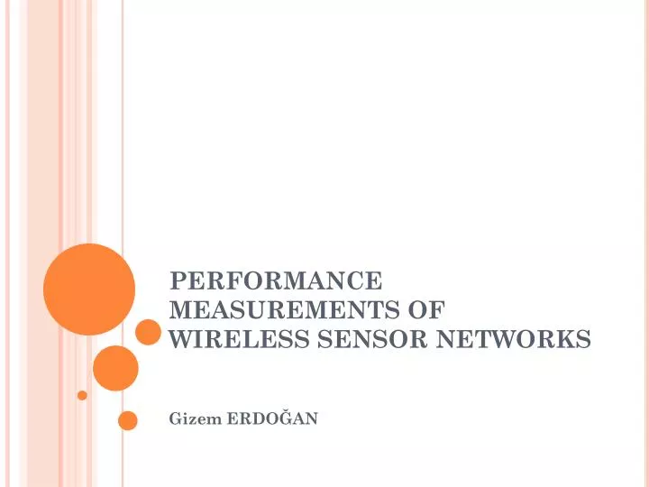 performance measurements of wireless sensor networks