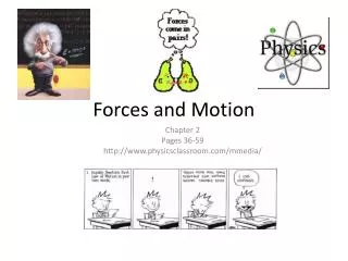 Forces and Motion