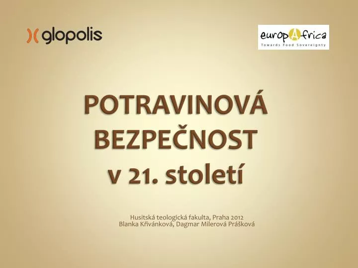 potravinov bezpe nost v 21 stolet