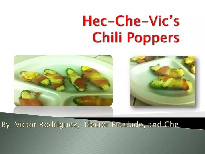 hec che vic s chili poppers