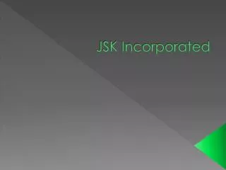 JSK Incorporated