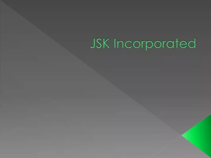jsk incorporated