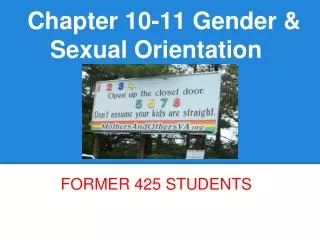 Chapter 10-11 Gender &amp; Sexual Orientation