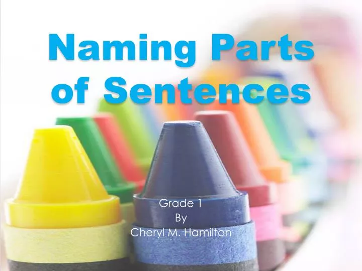 naming parts of sentences