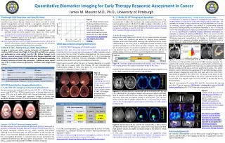 Quantitative Biomarker Imaging for Early Therapy Response Assessment in Cancer