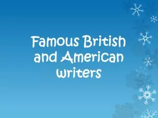Famous British and American writers