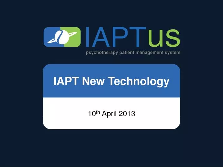 iapt n ew technology